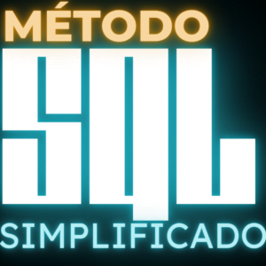 Domine o SQL e Transforme Sua Carreira com o Método SQL Simplificado