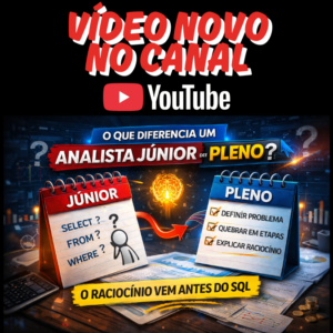 Vídeo: O Que Diferencia um Analista Júnior de um Pleno? (Não é o SQL)