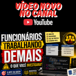 Vídeo: Funcionários Trabalhando Demais? Como Investigar Isso com SQL