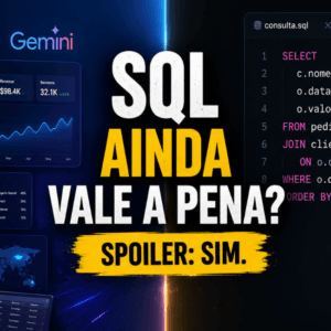 Ainda Vale a Pena Aprender SQL em 2026? Os Dados Dizem Que Sim.